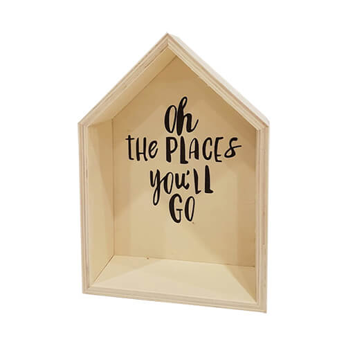 Oh the places you'll go' Wooden House Box